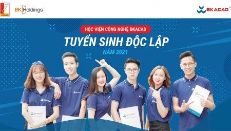 HỌC VIỆN CÔNG NGHỆ BKACAD TUYỂN SINH ĐỘC LẬP 2021